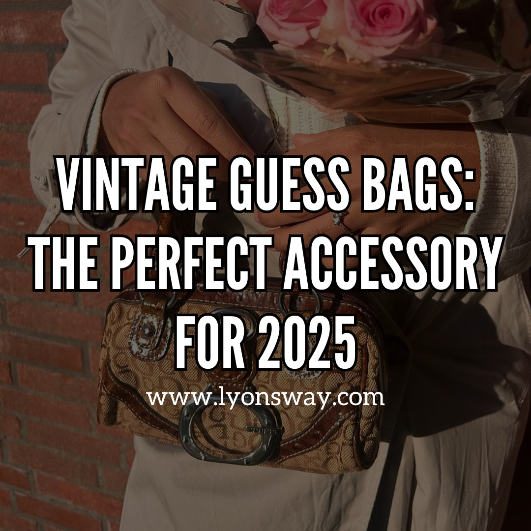 Vintage Guess Bags: The Perfect Accessory for 2025