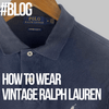 How To Wear Vintage Ralph Lauren - Lyons way | Online Handpicked Vintage Clothing Store 