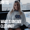 What is Vintage Clothing? Unlocking the Vintage Secrets With Lyons Way. - Lyons way | Online Handpicked Vintage Clothing Store